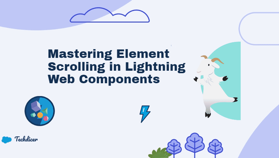 mastering-element-scrolling-in-lightning-web-components-techdicer